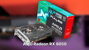 AMD Radeon RX 9050: A Downgrade You Can't Buy