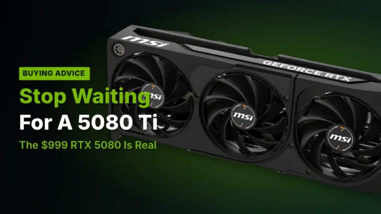 RTX 5080 Ti: Stop Waiting For A Card That Doesn't Exist